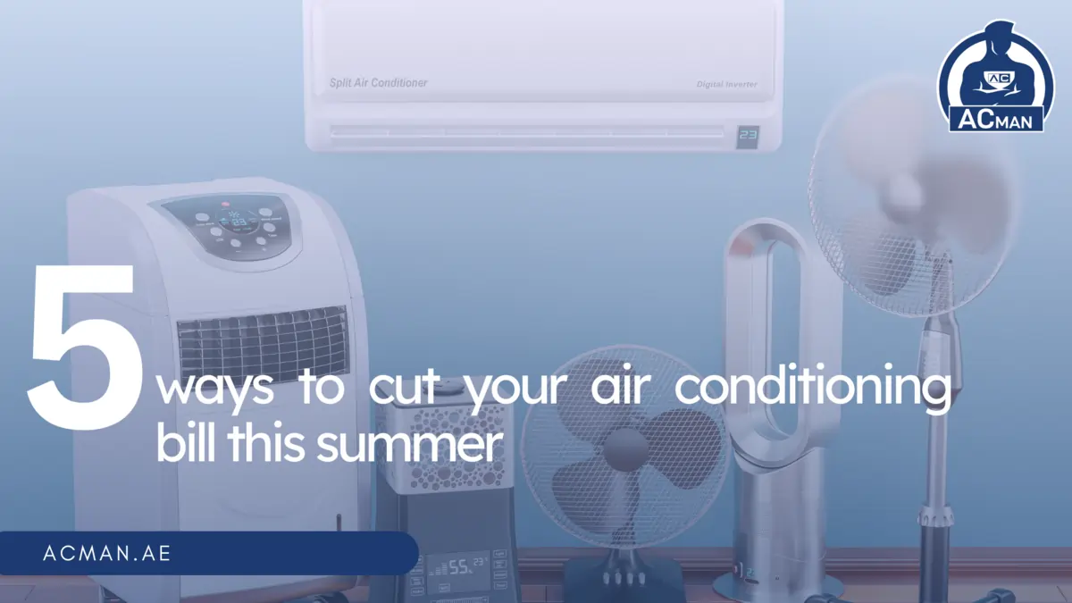 5 Ways to Cut Your Air Conditioning Bill this Summer