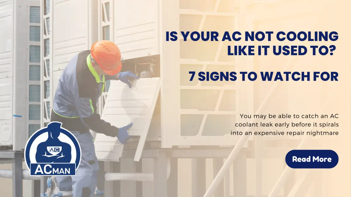 Is Your AC Not Cooling Like It Used To 7 Signs to Watch For